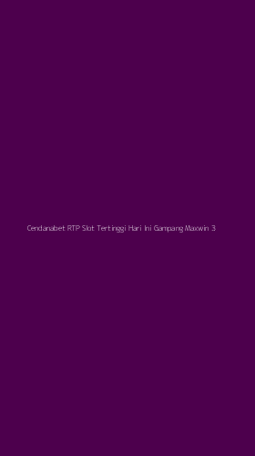 Tampilan Antarmuka Aplikasi Cendanabet Rtp Slot Tertinggi Hari Ini Gampang Maxwin - 3