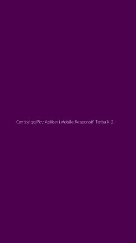 Tampilan Antarmuka Aplikasi Centralqq Pkv Aplikasi Mobile Responsif Terbaik - 2