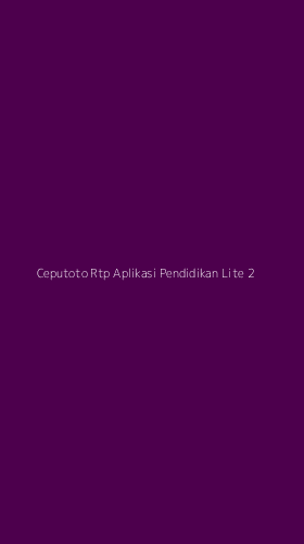 Tampilan Antarmuka Aplikasi Ceputoto Rtp Aplikasi Pendidikan Lite - 2