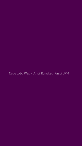 Tampilan Antarmuka Aplikasi Ceputoto Wap - Anti Rungkad Pasti JP - 4