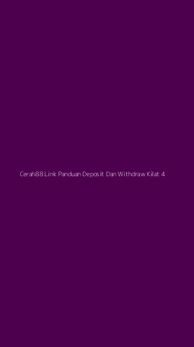 Tampilan Antarmuka Aplikasi Cerah88 Link Panduan Deposit Dan Withdraw Kilat - 4