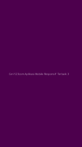 Tampilan Antarmuka Aplikasi Ceri123com Aplikasi Mobile Responsif Terbaik - 3