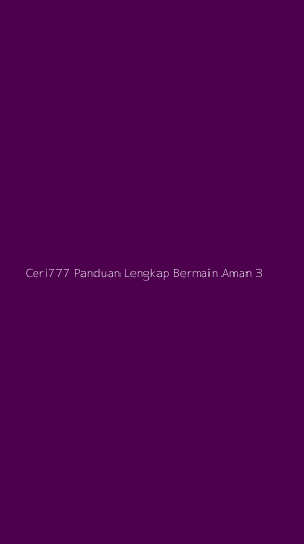 Tampilan Antarmuka Aplikasi Ceri777 Panduan Lengkap Bermain Aman - 3