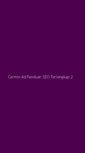 Tampilan Antarmuka Aplikasi Cermin 4d Panduan Seo Terlengkap - 2