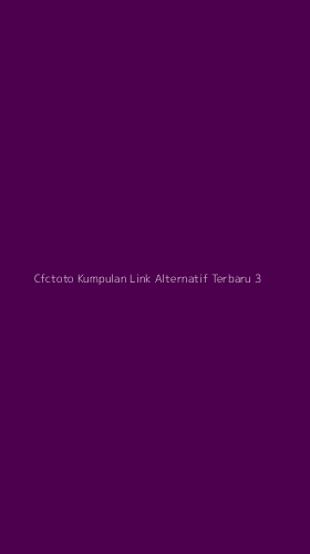 Tampilan Antarmuka Aplikasi Cfctoto Kumpulan Link Alternatif Terbaru - 3