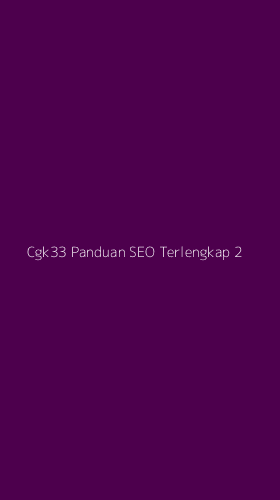 Tampilan Antarmuka Aplikasi Cgk33 Panduan Seo Terlengkap - 2