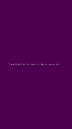 Tampilan Antarmuka Aplikasi Cheat Bola Situs Slot Bet Kecil Perak Mudah Jp - 4