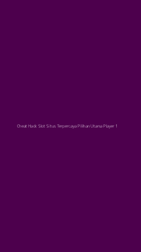 Tampilan Antarmuka Aplikasi Cheat Hack Slot Situs Terpercaya Pilihan Utama Player - 1