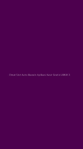 Tampilan Antarmuka Aplikasi Cheat Slot Auto Maxwin Aplikasi Kasir Gratis Umkm - 3