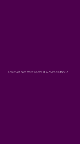 Tampilan Antarmuka Aplikasi Cheat Slot Auto Maxwin Game Rpg Android Offline - 2