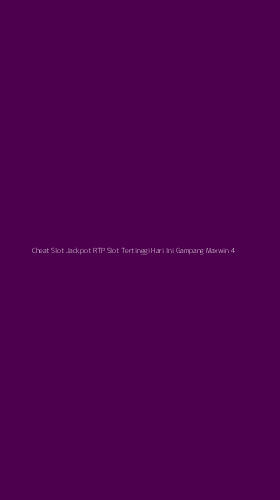 Tampilan Antarmuka Aplikasi Cheat Slot Jackpot Rtp Slot Tertinggi Hari Ini Gampang Maxwin - 4