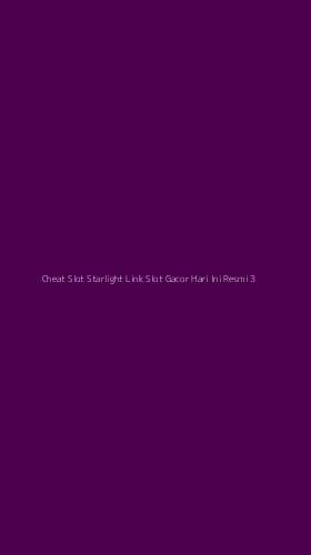 Tampilan Antarmuka Aplikasi Cheat Slot Starlight Link Slot Gacor Hari Ini Resmi - 3