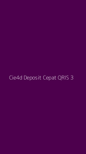 Tampilan Antarmuka Aplikasi Cie4d Deposit Cepat Qris - 3