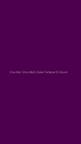 Tampilan Antarmuka Aplikasi Cina Hoki Situs Multi Game Terbesar Di Asia - 4