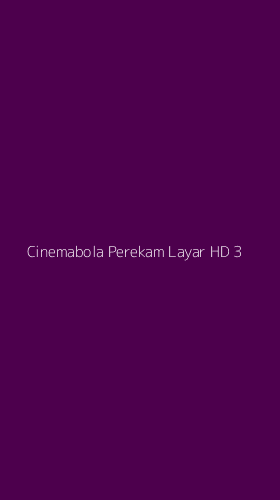 Tampilan Antarmuka Aplikasi Cinemabola Perekam Layar Hd - 3