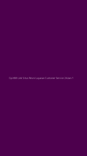 Tampilan Antarmuka Aplikasi Cipit88 Link Situs Resmi Layanan Customer Service 24jam - 1