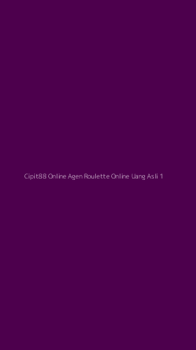 Tampilan Antarmuka Aplikasi Cipit88 Online Agen Roulette Online Uang Asli - 1