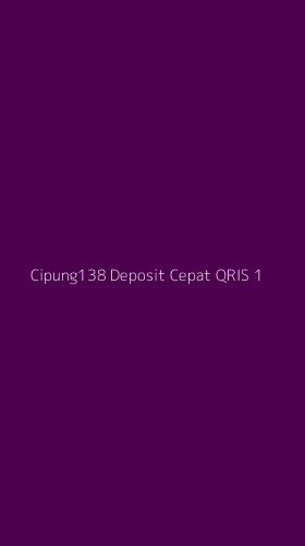 Tampilan Antarmuka Aplikasi Cipung138 Deposit Cepat Qris - 1