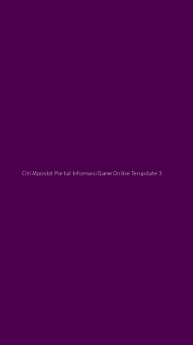 Tampilan Antarmuka Aplikasi Citi Mposlot Portal Informasi Game Online Terupdate - 3