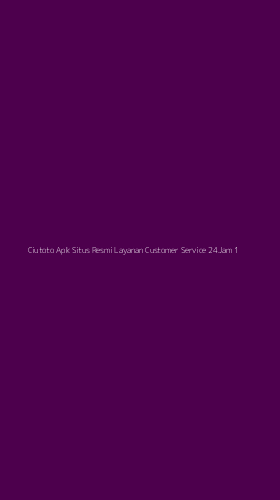 Tampilan Antarmuka Aplikasi Ciutoto Apk Situs Resmi Layanan Customer Service 24jam - 1