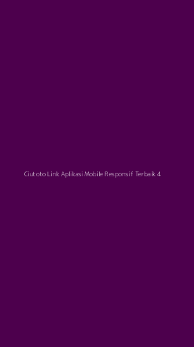 Tampilan Antarmuka Aplikasi Ciutoto Link Aplikasi Mobile Responsif Terbaik - 4