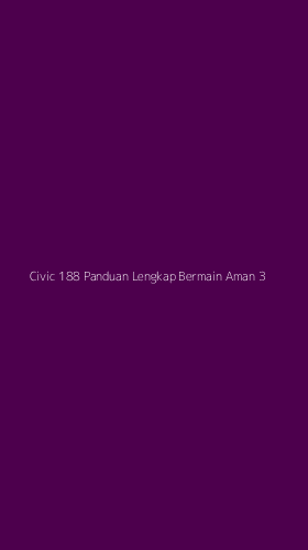 Tampilan Antarmuka Aplikasi Civic 188 Panduan Lengkap Bermain Aman - 3