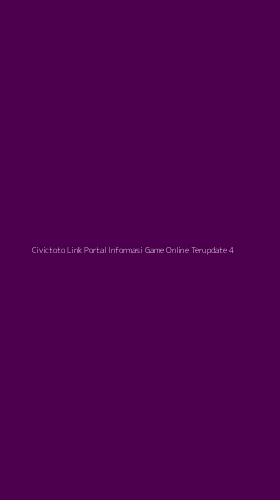 Tampilan Antarmuka Aplikasi Civictoto Link Portal Informasi Game Online Terupdate - 4
