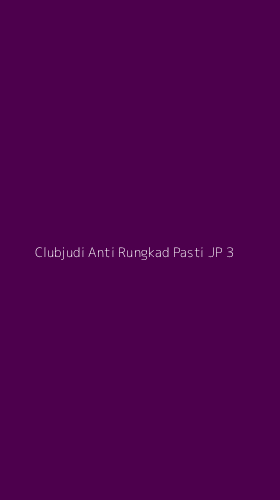 Tampilan Antarmuka Aplikasi Clubjudi Anti Rungkad Pasti Jp - 3