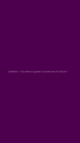 Tampilan Antarmuka Aplikasi Cod4dslot - Situs Resmi Layanan Customer Service 24Jam - 1