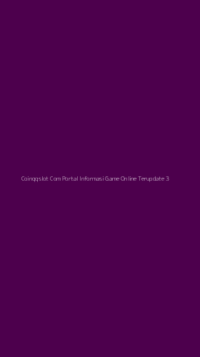 Tampilan Antarmuka Aplikasi Coinqqslot Com Portal Informasi Game Online Terupdate - 3