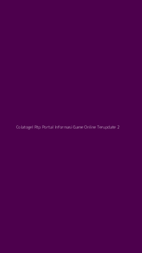 Tampilan Antarmuka Aplikasi Colatogel Rtp Portal Informasi Game Online Terupdate - 2