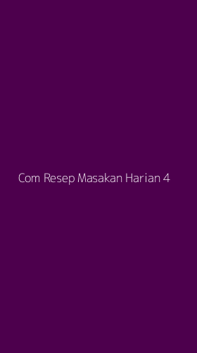Tampilan Antarmuka Aplikasi Com Resep Masakan Harian - 4