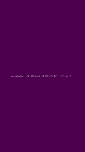 Tampilan Antarmuka Aplikasi Comototo Link Alternatif Resmi Anti Blokir - 3