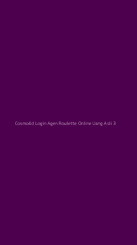 Tampilan Antarmuka Aplikasi Cosmo4d Login Agen Roulette Online Uang Asli - 3