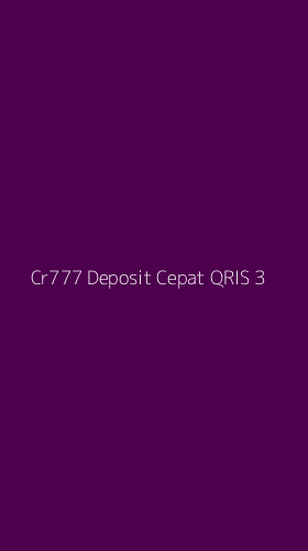 Tampilan Antarmuka Aplikasi Cr777 Deposit Cepat Qris - 3