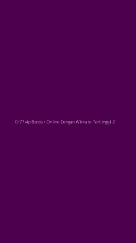 Tampilan Antarmuka Aplikasi Cr77vip Bandar Online Dengan Winrate Tertinggi - 2