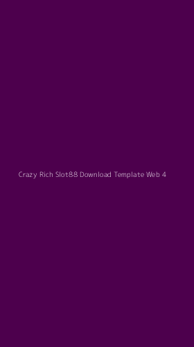 Tampilan Antarmuka Aplikasi Crazy Rich Slot88 Download Template Web - 4