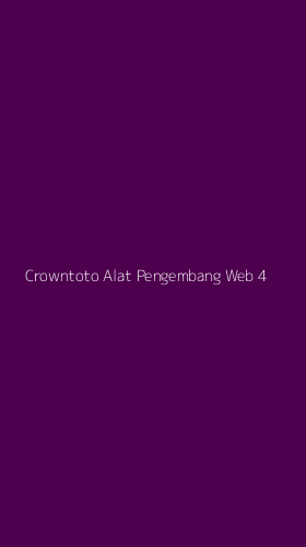 Tampilan Antarmuka Aplikasi Crowntoto Alat Pengembang Web - 4