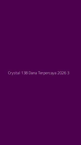 Tampilan Antarmuka Aplikasi Crystal 138 Dana Terpercaya 2026 - 3