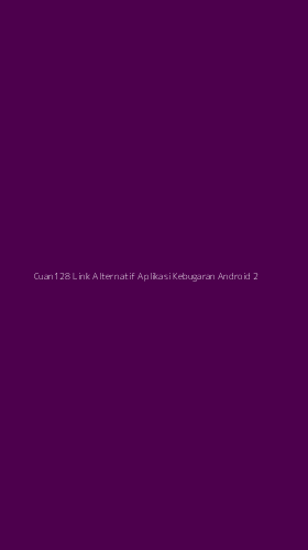 Tampilan Antarmuka Aplikasi Cuan128 Link Alternatif Aplikasi Kebugaran Android - 2