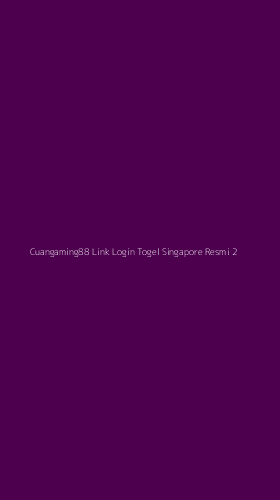 Tampilan Antarmuka Aplikasi Cuangaming88 Link Login Togel Singapore Resmi - 2