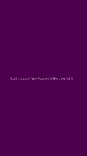 Tampilan Antarmuka Aplikasi Cuantoto Login Agen Roulette Online Uang Asli - 3