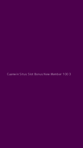 Tampilan Antarmuka Aplikasi Cuanwin Situs Slot Bonus New Member 100 - 3