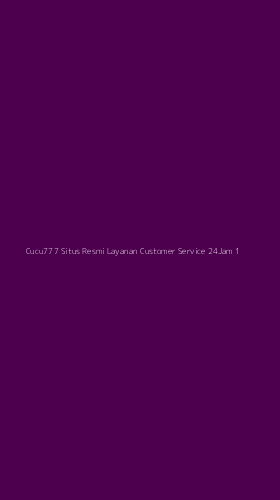 Tampilan Antarmuka Aplikasi Cucu777 Situs Resmi Layanan Customer Service 24jam - 1