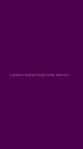 Tampilan Antarmuka Aplikasi Cumatoto Aplikasi Desain Grafis Android - 2