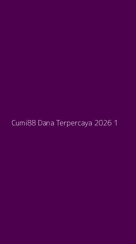 Tampilan Antarmuka Aplikasi Cumi88 Dana Terpercaya 2026 - 1
