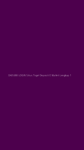 Tampilan Antarmuka Aplikasi Dadu88 Login Situs Togel Deposit E Wallet Lengkap - 1