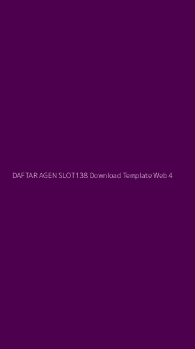 Tampilan Antarmuka Aplikasi Daftar Agen Slot138 Download Template Web - 4