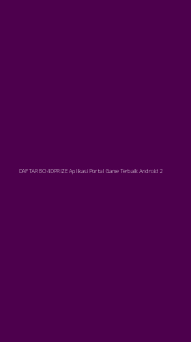 Tampilan Antarmuka Aplikasi Daftar Bo 4dprize Aplikasi Portal Game Terbaik Android - 2