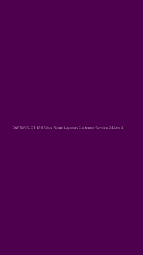 Tampilan Antarmuka Aplikasi Daftar Slot 188 Situs Resmi Layanan Customer Service 24jam - 4